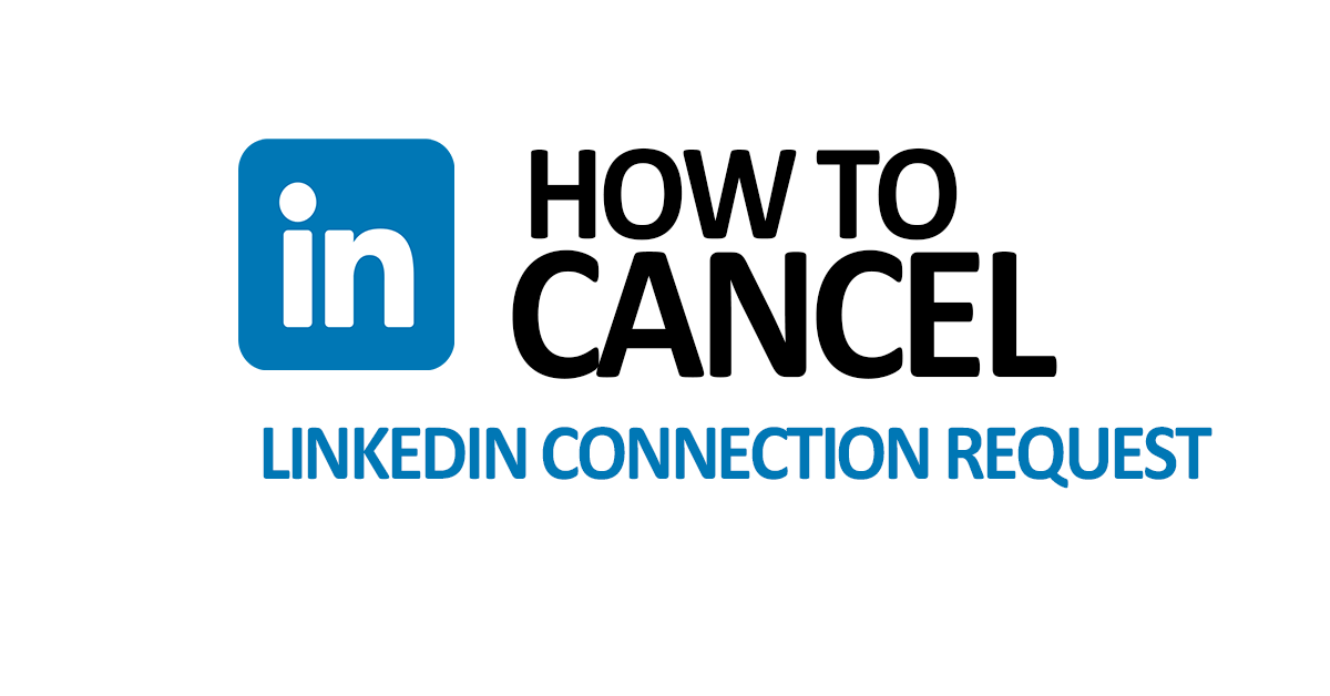 cancel LinkedIn connection request